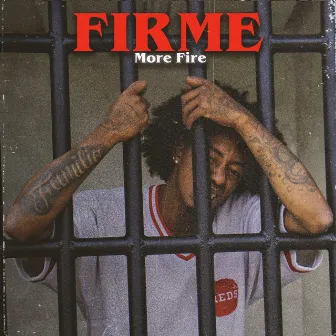 Firme by More Fire