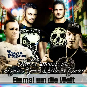 Einmal um die Welt (Remixes) by Hot Bananas