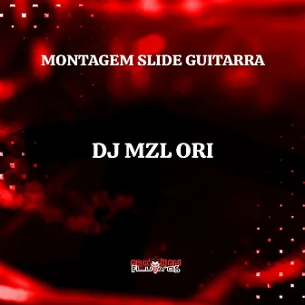 SKIDE GUITARRA SLOWED (DJ Mzl Ori & Mc Luizinho Remix) by Arkham music