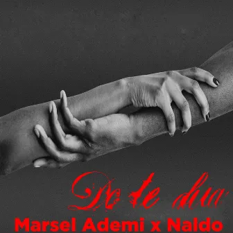 Do te dua by Marsel Ademi