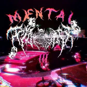 MXNTAL CXLAPSE III by ProdLapid