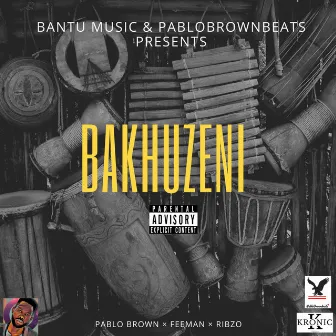 Bakhuzeni (Radio Edit) by PabloBrownbeats