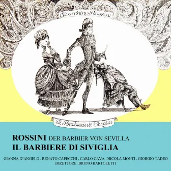 Rossini: Il Barbiere di Siviglia by Gianna D'Angelo