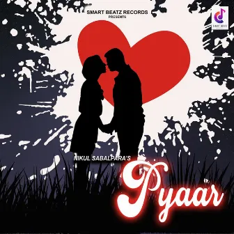 Pyaar by Nikul Sabalpara