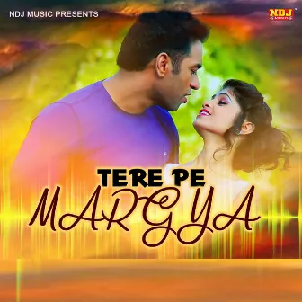 Tere Pe Mar Gya by Kavita Sabu