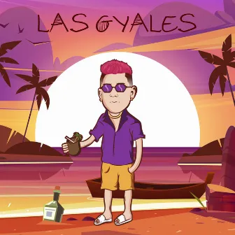 Las Gyales by Tavo DJ