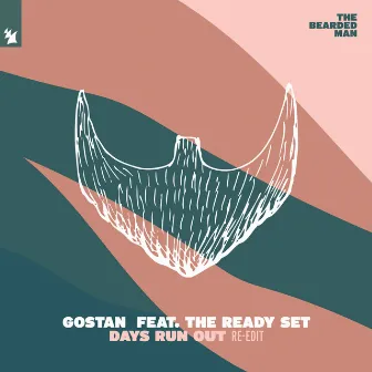 Days Run Out (Re-Edit) by Gostan