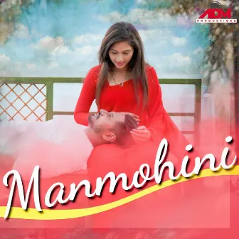 Manmohini by Deepshikha Patwa