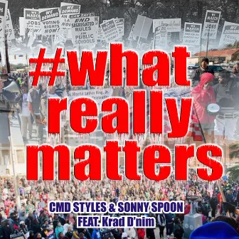 What Really Matters by CMD