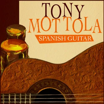 Spanish Guitar by Tony Mottola