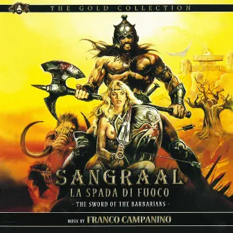 Sangraal la spada di fuoco (Original Motion Picture Soundtrack) by Franco Campanino