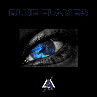 BLUE FLAMES by Bryan Alfred