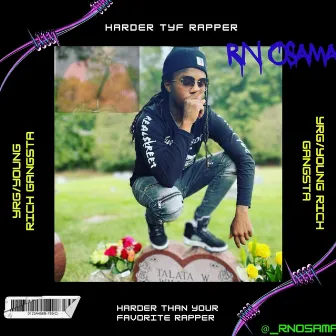 Harder TYF Rapper by RN Osama