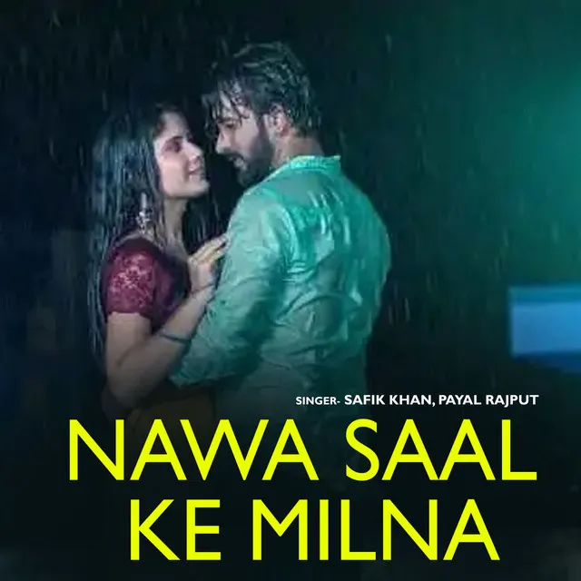 Nawa Saal Ke Milna