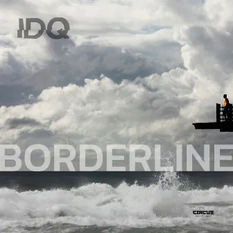 Borderline LP by IDQ