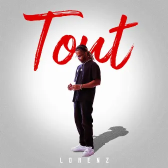 Tout by Lorenz