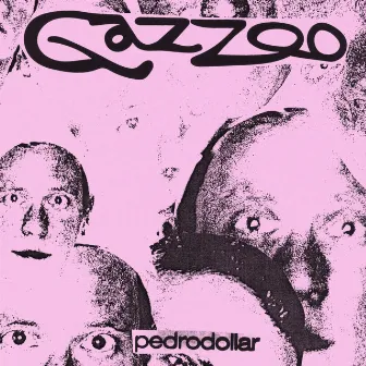 GAZZOO by Pedrodollar