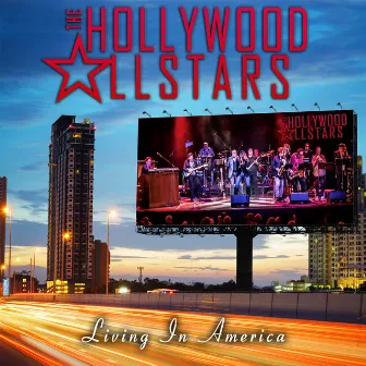 Living In America (Single Version) by The Hollywood Allstars