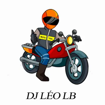 Moto Taxi by DJ LÉO LB