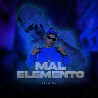 Mal Elemento by Peta Mc