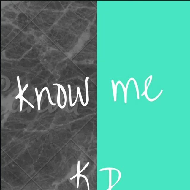 Know Me