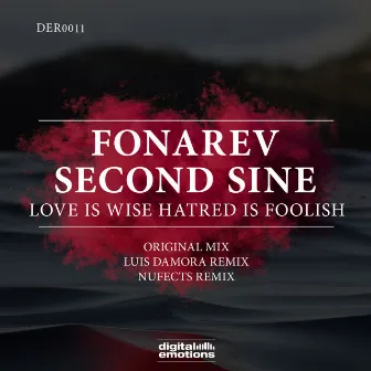 Love Is Wise Hatred Is Foolish by Fonarev