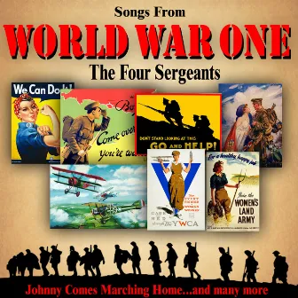 Johnny Comes Marching Home : Songs from World War 1 by The Four Sergeants