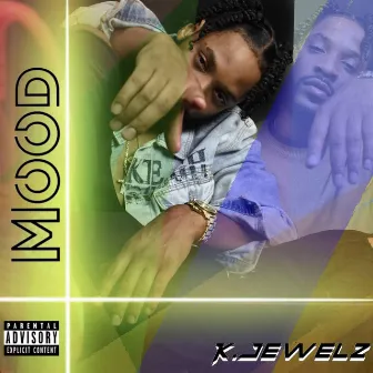 MOOD by K.Jewelz