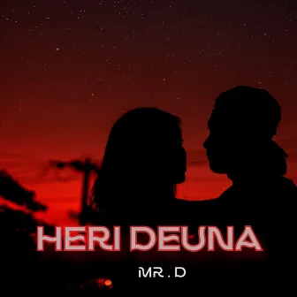 Herideuna by Mr. D