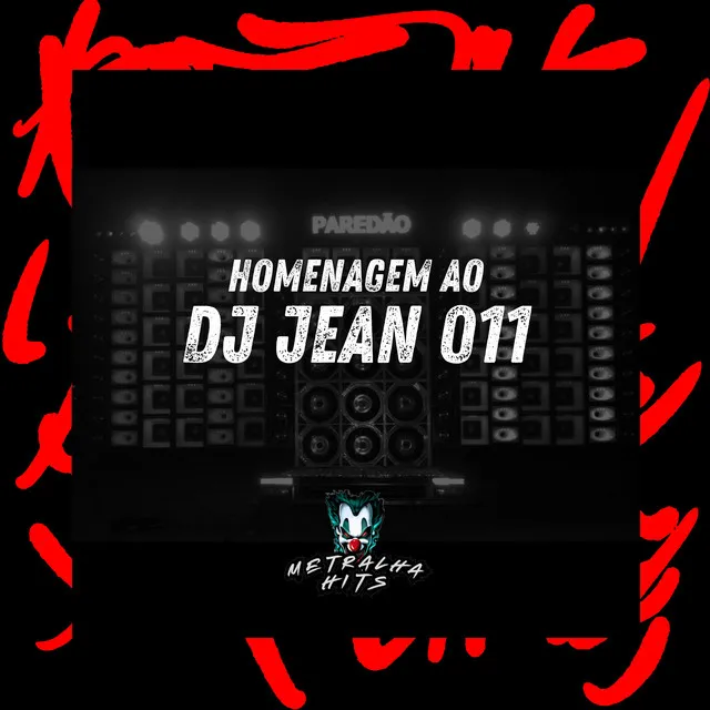 Homenagem ao Dj Jean 011