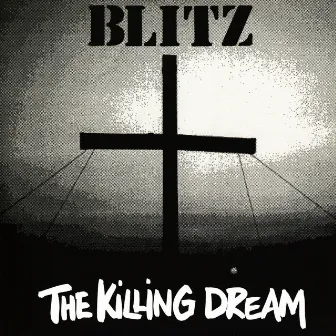 The Killing Dream by Blitz