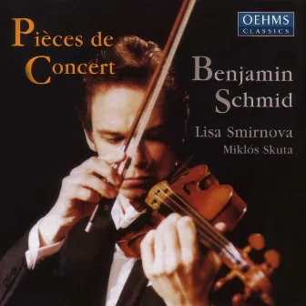 Schmid, Benjamin: Concert Pieces by Benjamin Schmid