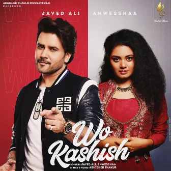 Wo Kashish by Anweshaa