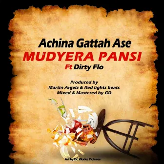 Mudyera Pansi by Achina Gattah Ase