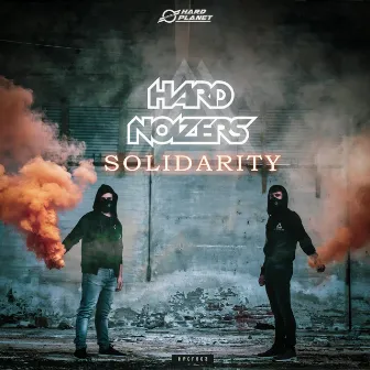 Solidarity by Hardnoizers