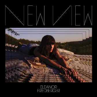 New View by Eleanor Friedberger