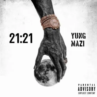 21:21 by Yung Mazi