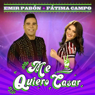 Me Quiero Casar by Emir Pabón