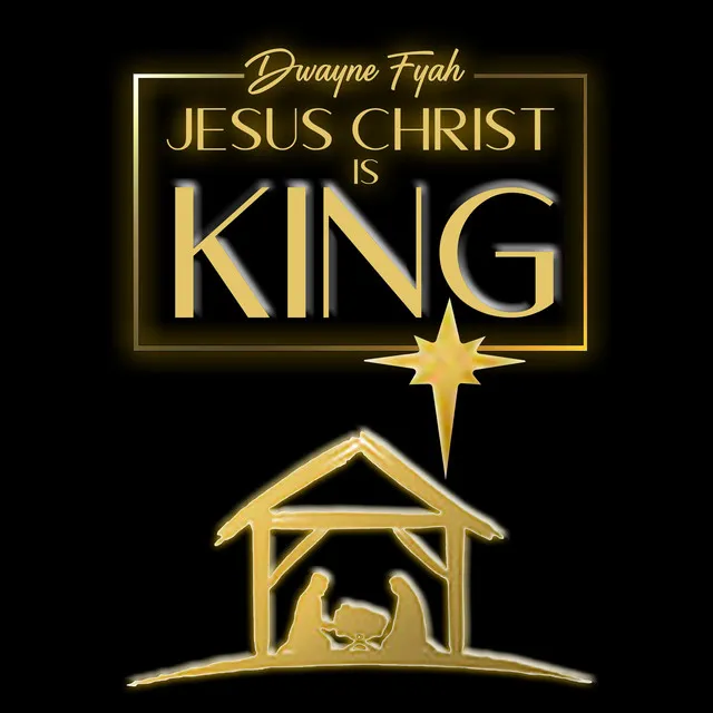 Jesus Christ Is King