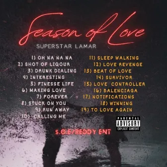 Season Of Love by Superstar Lamar