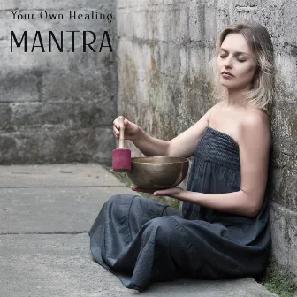 Your Own Healing Mantra - Fall Into a Deep Meditation Trance and Heal All Body Aches with This New Age Spiritual Music, Silence Blue, Peaceful Mind, Ambient Streams, Connect Your Body, Awaken Your Energy by Spiritual Enlightenment Unit