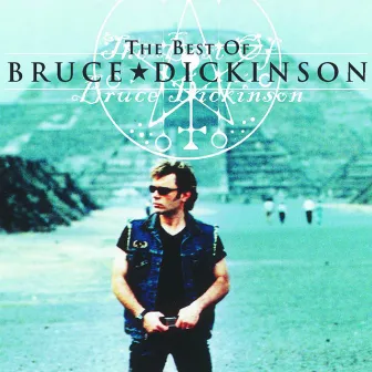 The Best of Bruce Dickinson by Bruce Dickinson