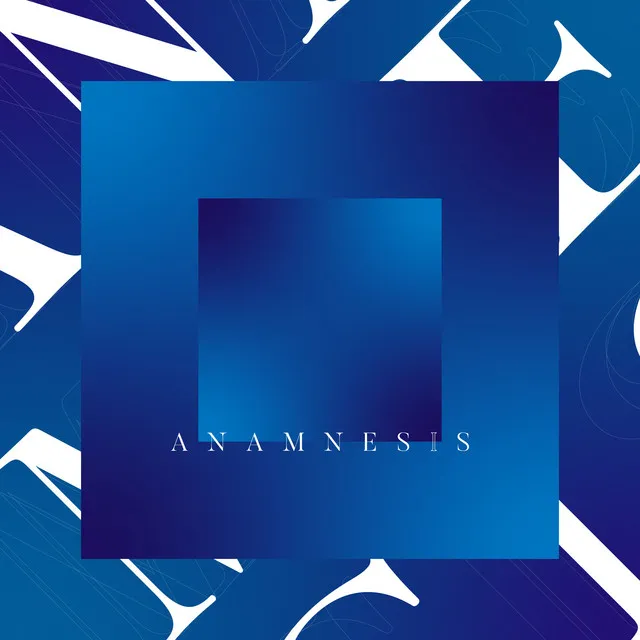 ANAMNESIS