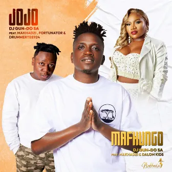 Jojo & Mafhungo by DJ Gun Do SA