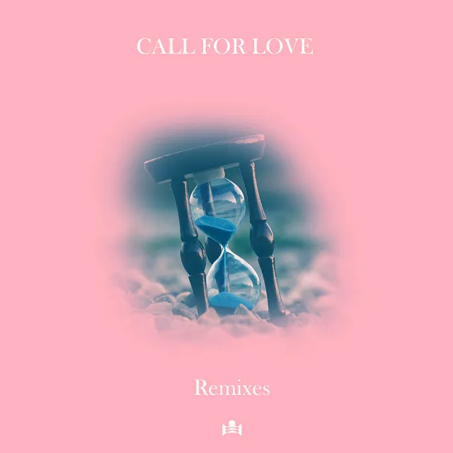 Call for Love - Krafer Remix