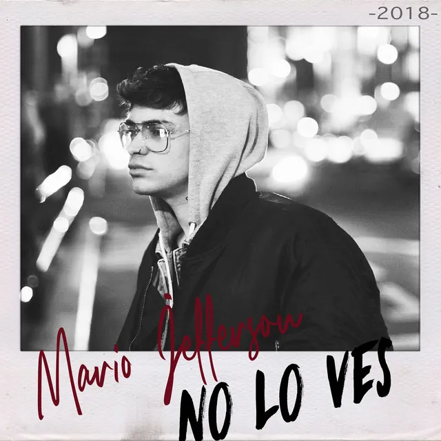 No lo ves (2018)