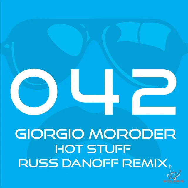 Hot Stuff - Russ Danoff Radio Edit