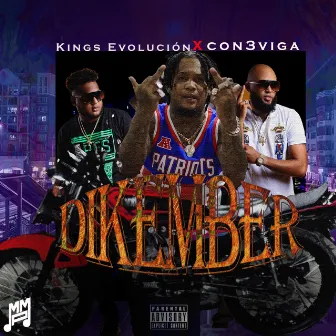 Dikember by Kings Evolucion