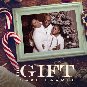 The Gift by Isaac Carree