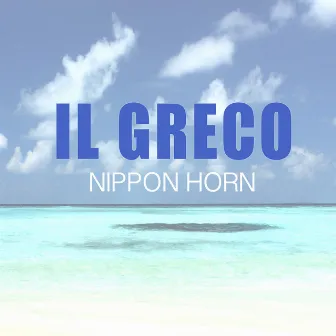 Nippon Horn by Il Greco